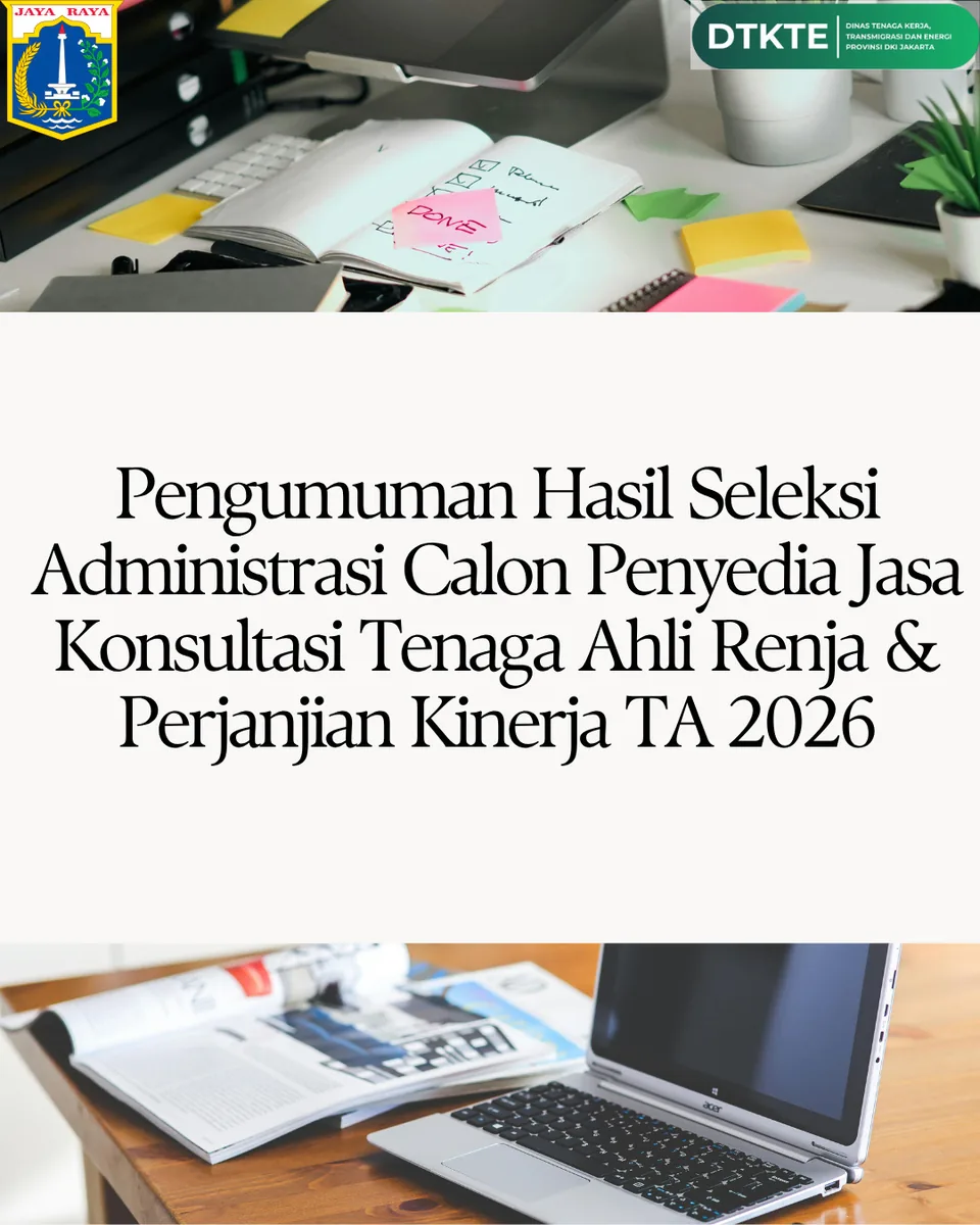 Pengumuman Hasil Seleksi Administrasi Calon Penyedia Jasa Konsultasi Tenaga Ahli Renja & Perjanjian Kinerja TA 2026